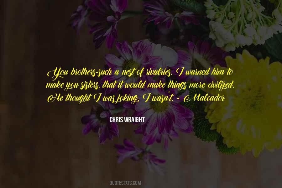 Malcador Quotes #422131