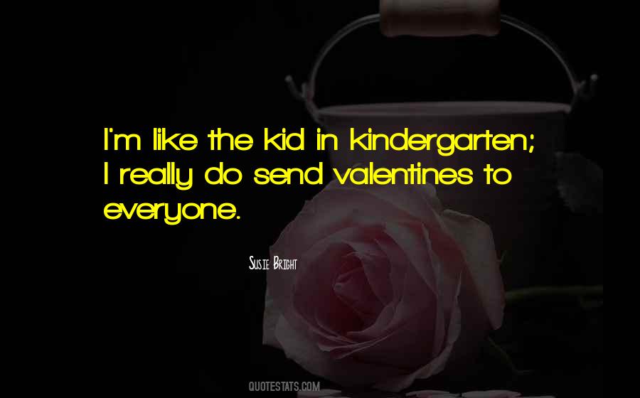 Quotes About Valentines #1125220