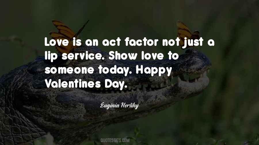 Quotes About Valentines #1506021