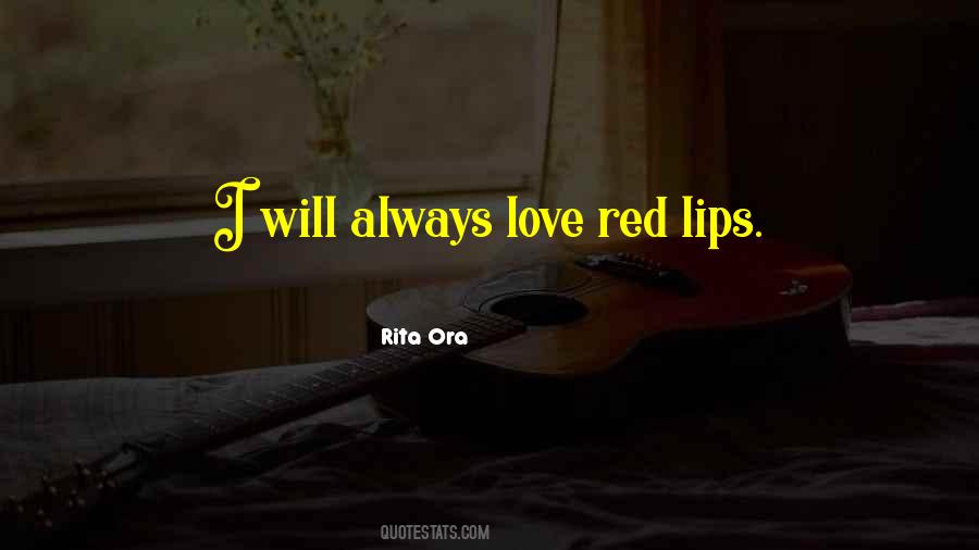 Quotes About Red Lips #1495779