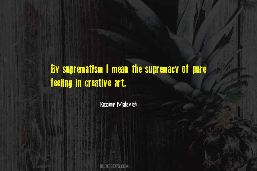 Malevich's Quotes #1528082
