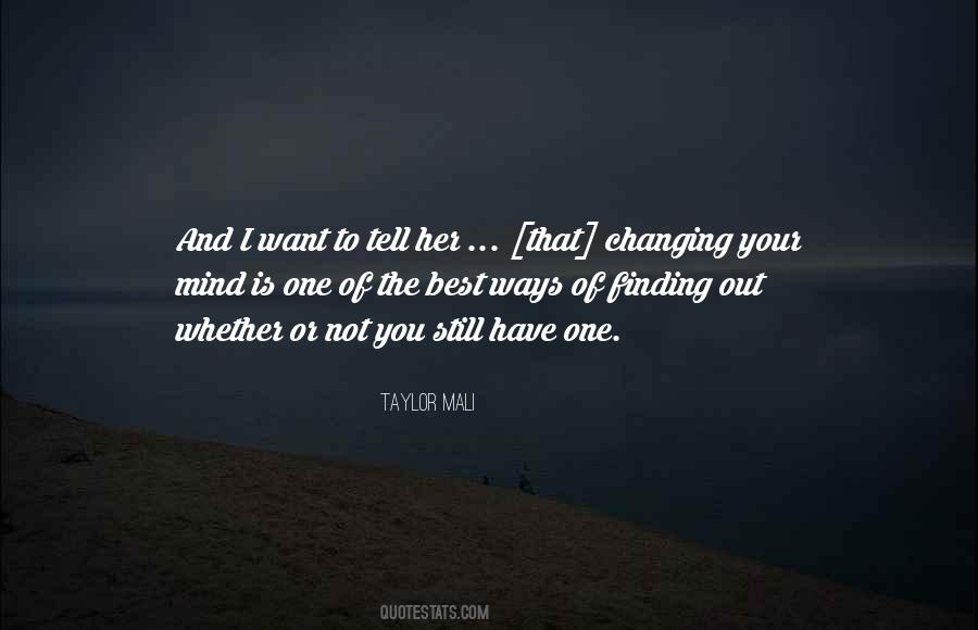 Mali's Quotes #1577831