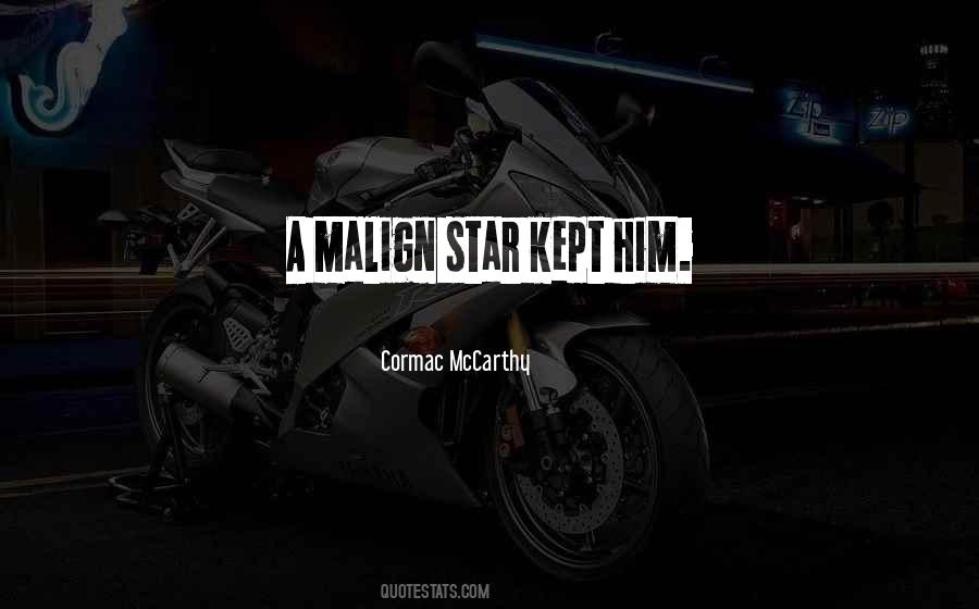 Malign Quotes #340991