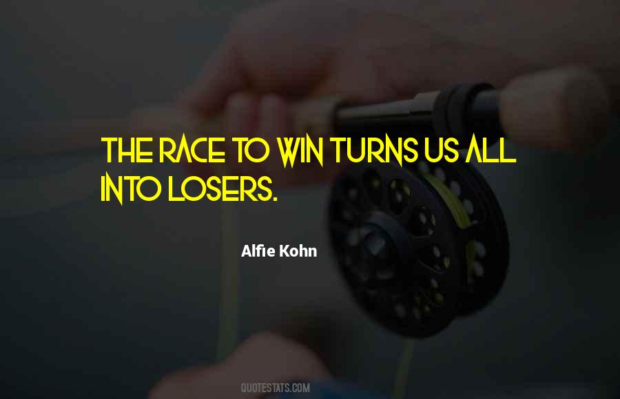 Quotes About Winning The Race #1507401