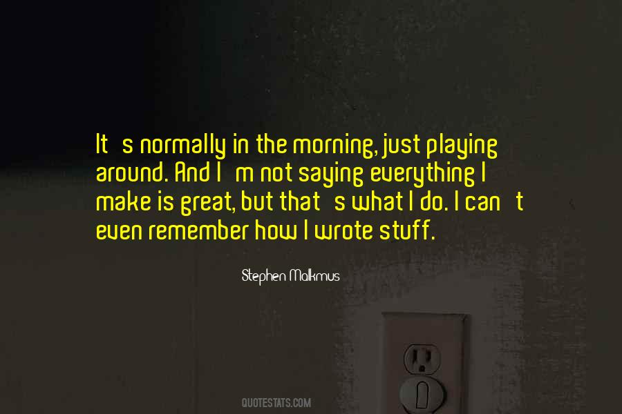 Malkmus Quotes #167150