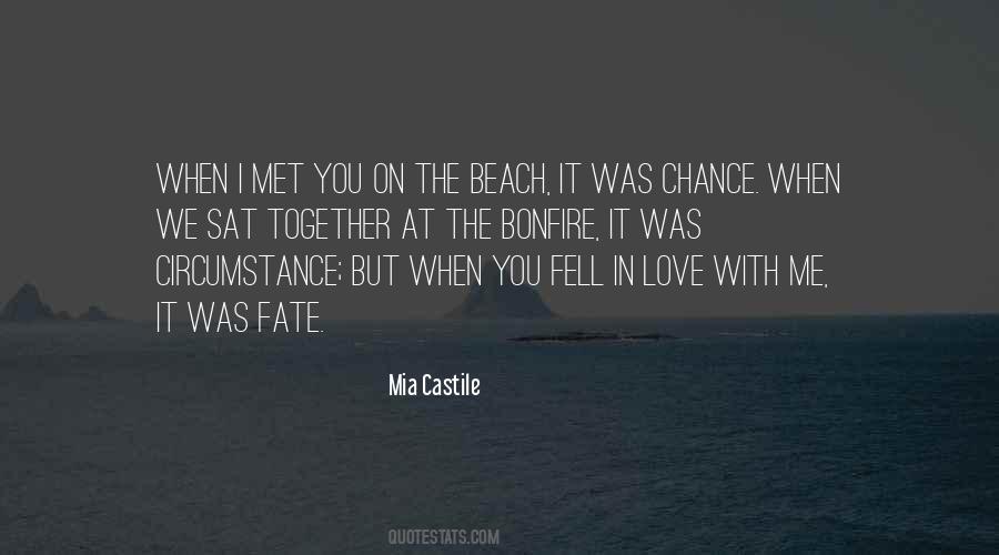 Quotes About When I Met You #1624064