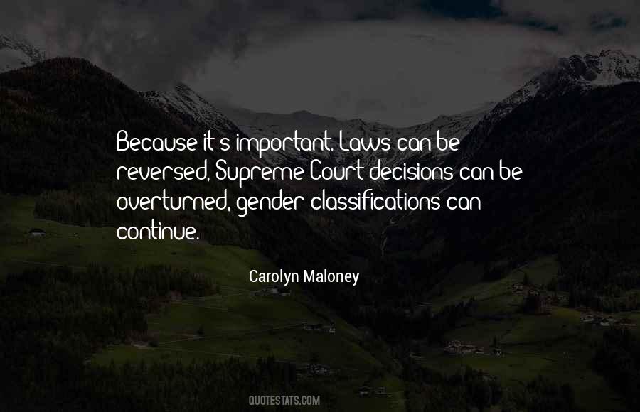 Maloney Quotes #1265371