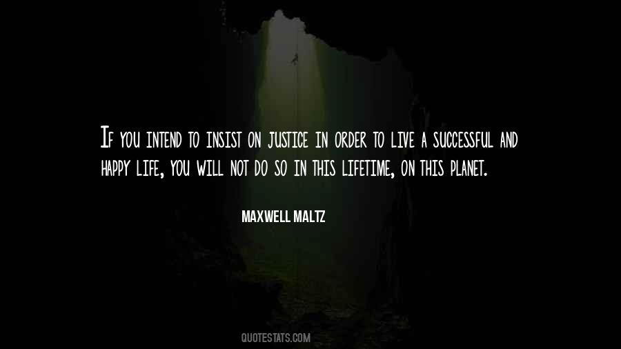 Maltz Quotes #240596