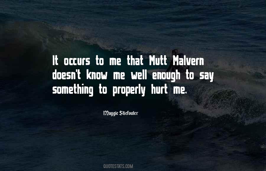 Malvern Quotes #1507820