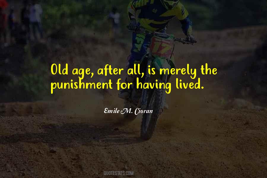 Quotes About Old Age #1284470