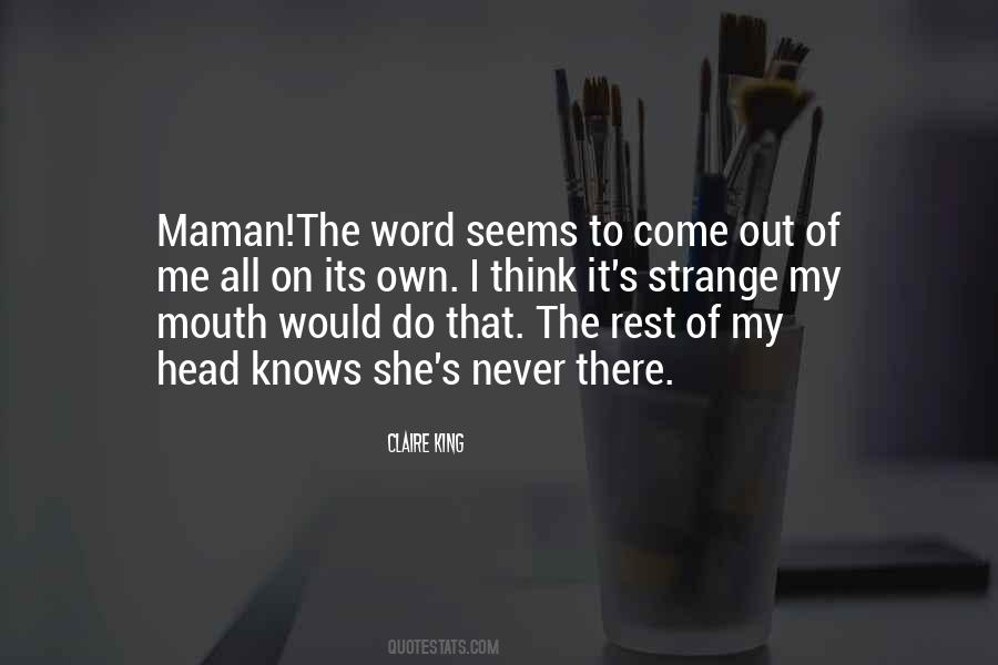 Maman's Quotes #1349268