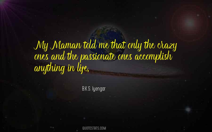 Maman's Quotes #908201