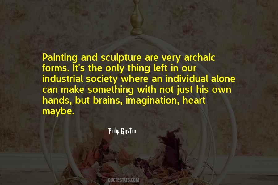 Quotes About Society And The Individual #377545