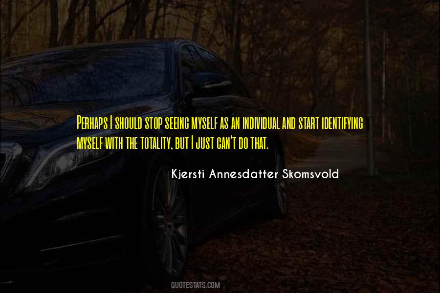 Quotes About Society And The Individual #89437