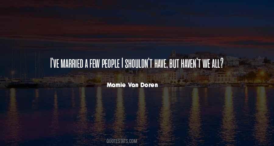 Mamie Quotes #1133001