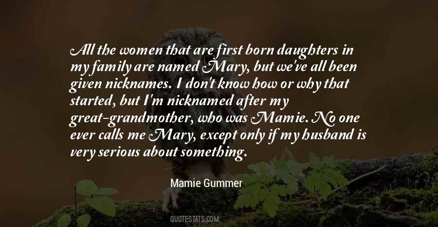 Mamie Quotes #1305559