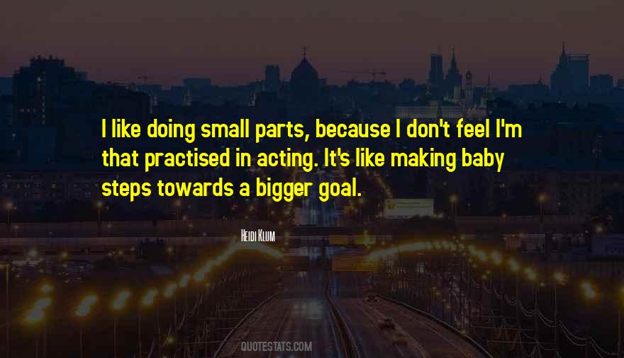 Quotes About Small Steps #206354