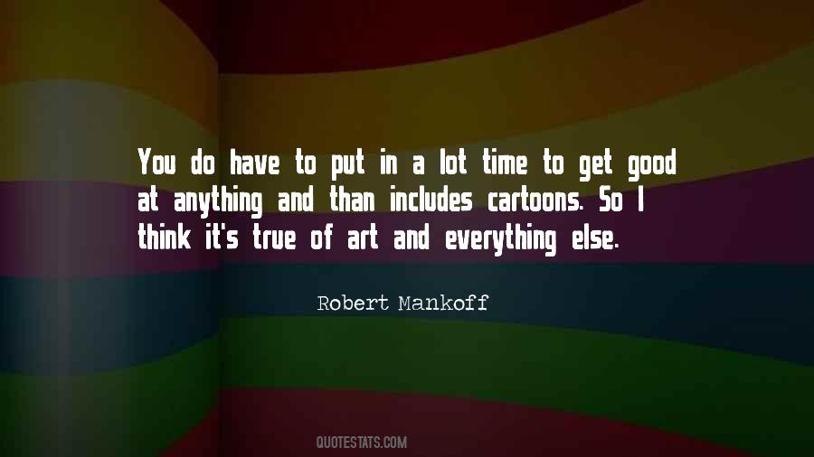Mankoff Quotes #167545