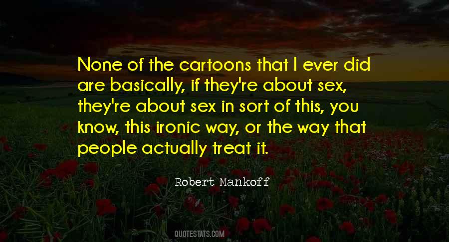 Mankoff Quotes #534380