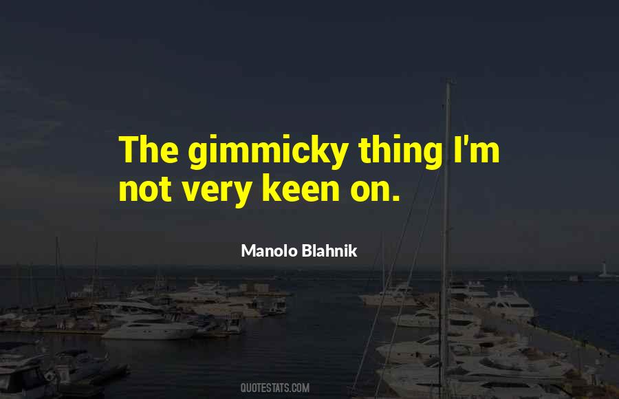 Manolo's Quotes #1752847