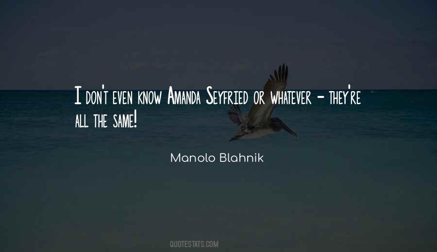 Manolo's Quotes #278226