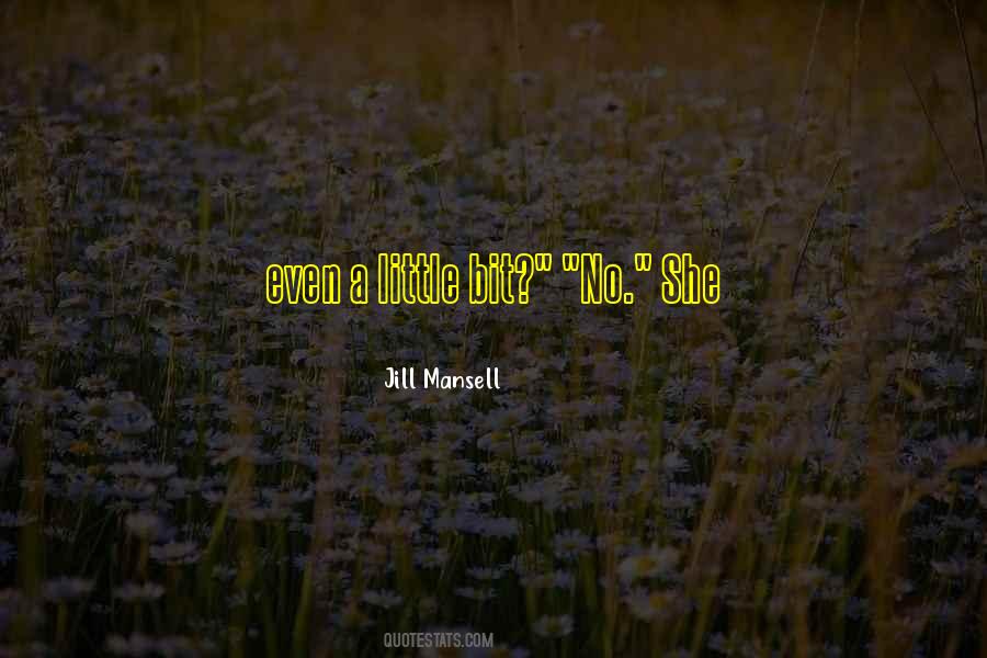 Mansell's Quotes #1622335