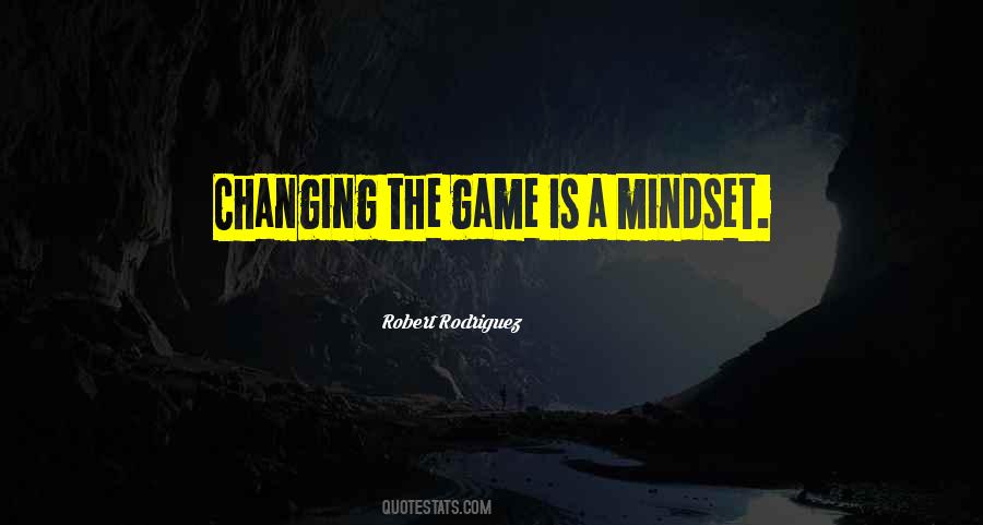 Quotes About Changing Mindset #1207270