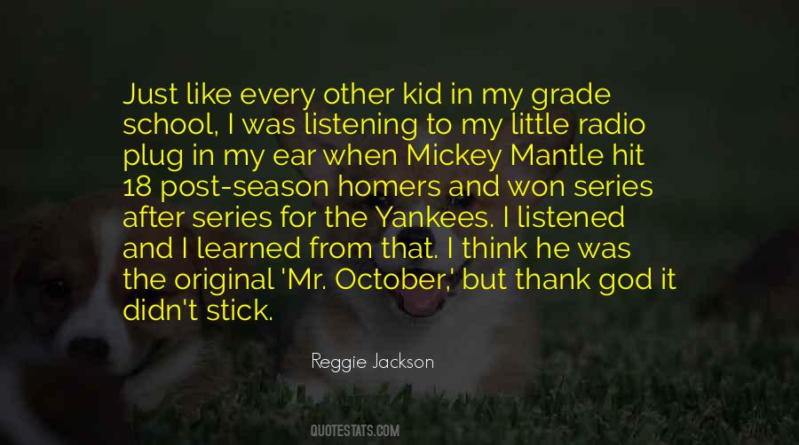 Mantle's Quotes #113347