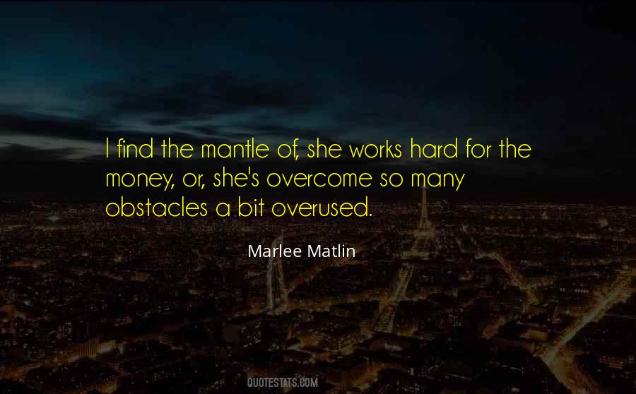 Mantle's Quotes #643427