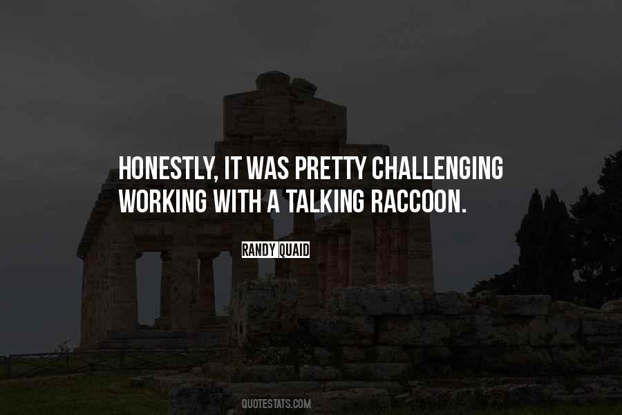 Quotes About Raccoons #80125