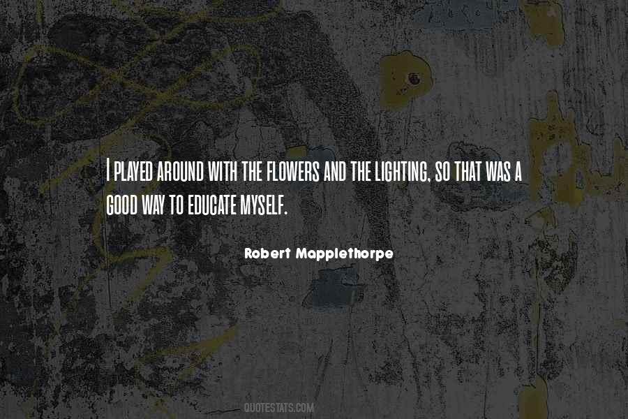 Mapplethorpe's Quotes #1797503