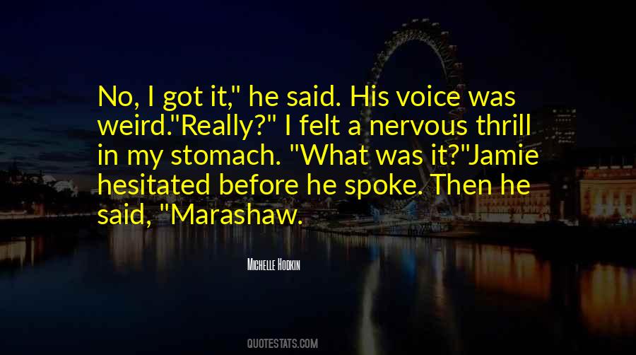 Marashaw Quotes #328121