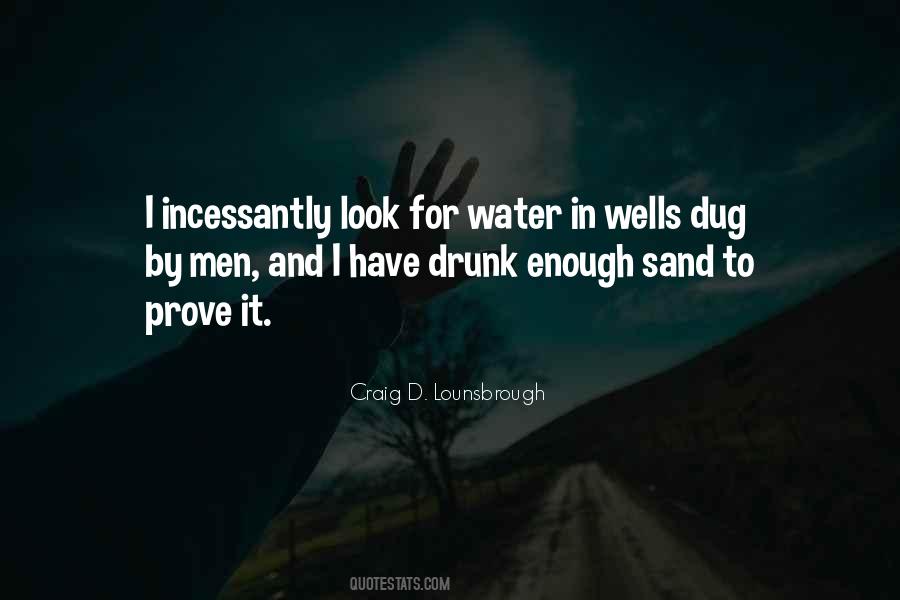 Quotes About Water Wells #1182206