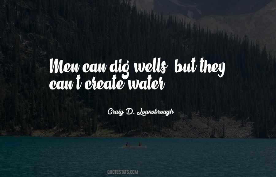 Quotes About Water Wells #610724