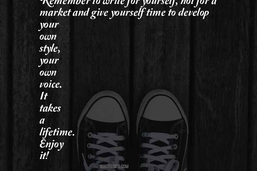 Quotes About Your Own Style #1602178