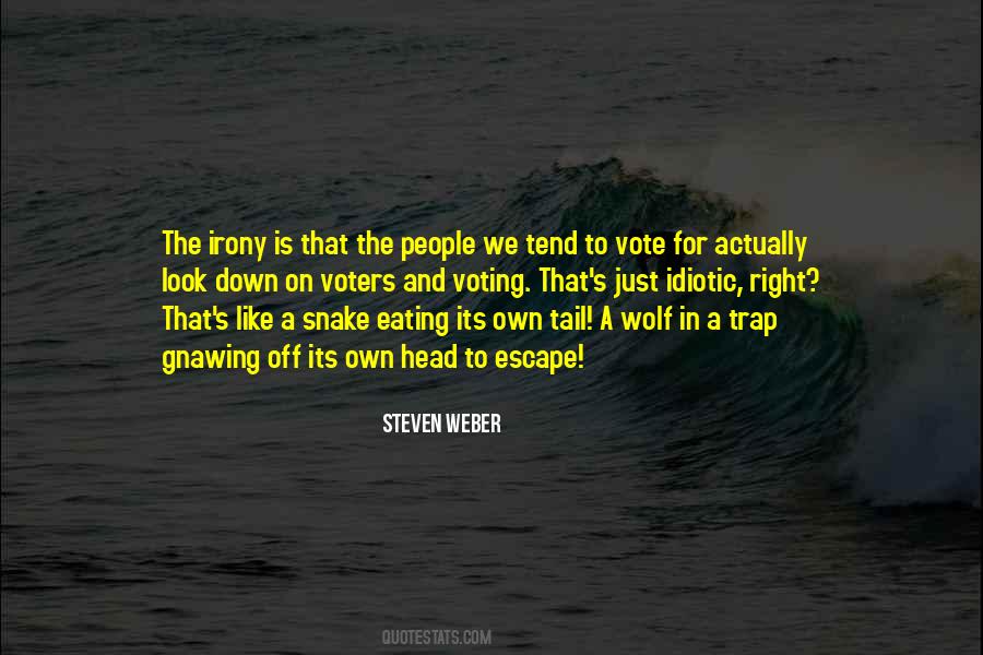 Quotes About Snake People #783924