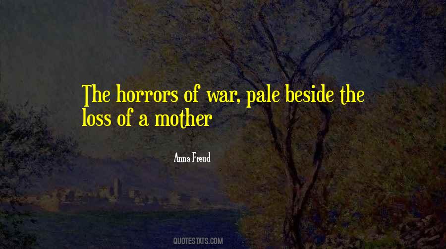 Quotes About Loss Of Your Mother #51252