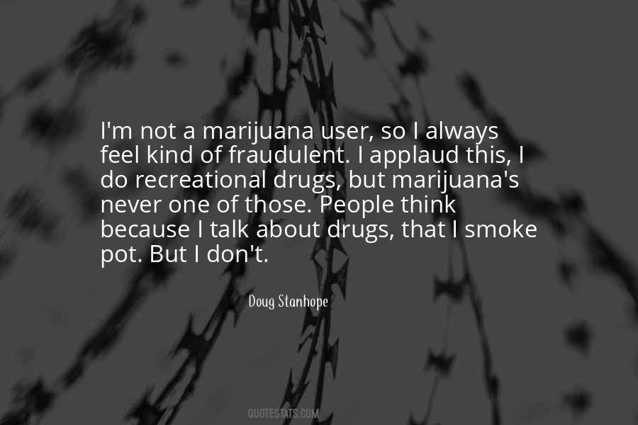 Marijuana's Quotes #453264