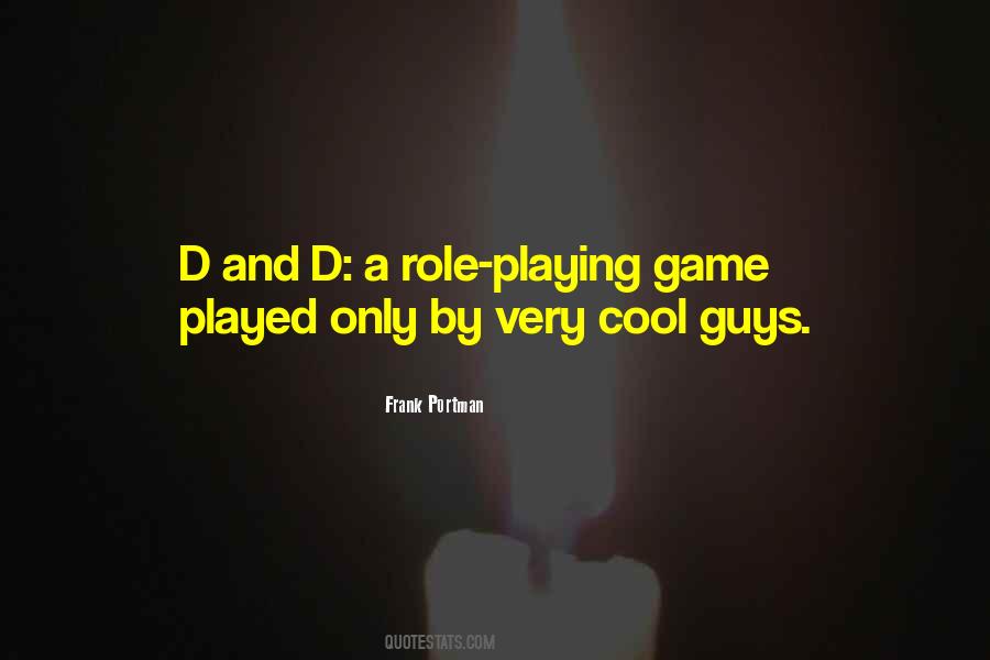 Quotes About Role Playing #424559