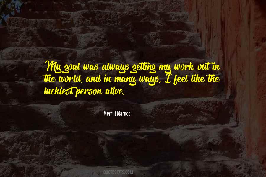 Markoe's Quotes #1389890