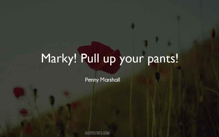 Marky Quotes #959530