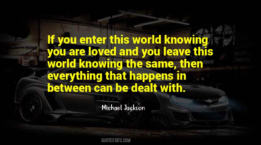 Quotes About Knowing You Are Loved #906928