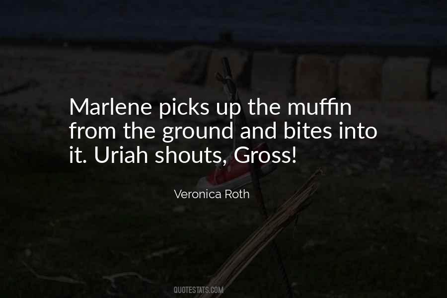Marlene's Quotes #257817