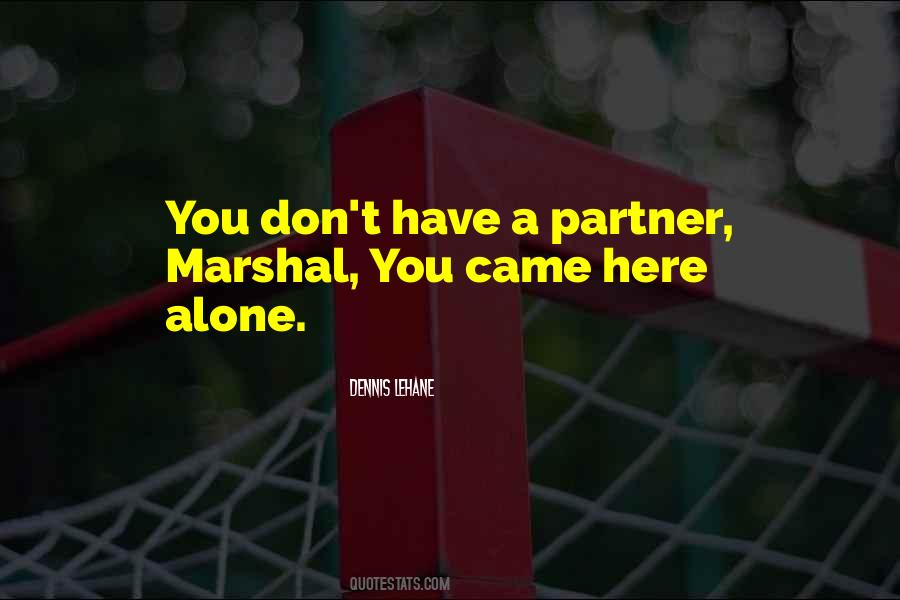 Marshal's Quotes #1398807