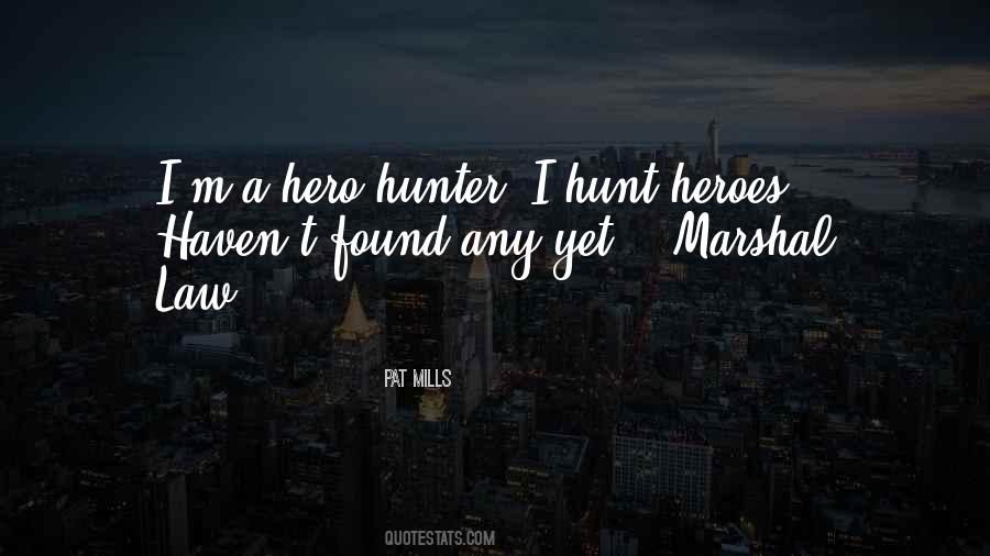 Marshal's Quotes #1579302