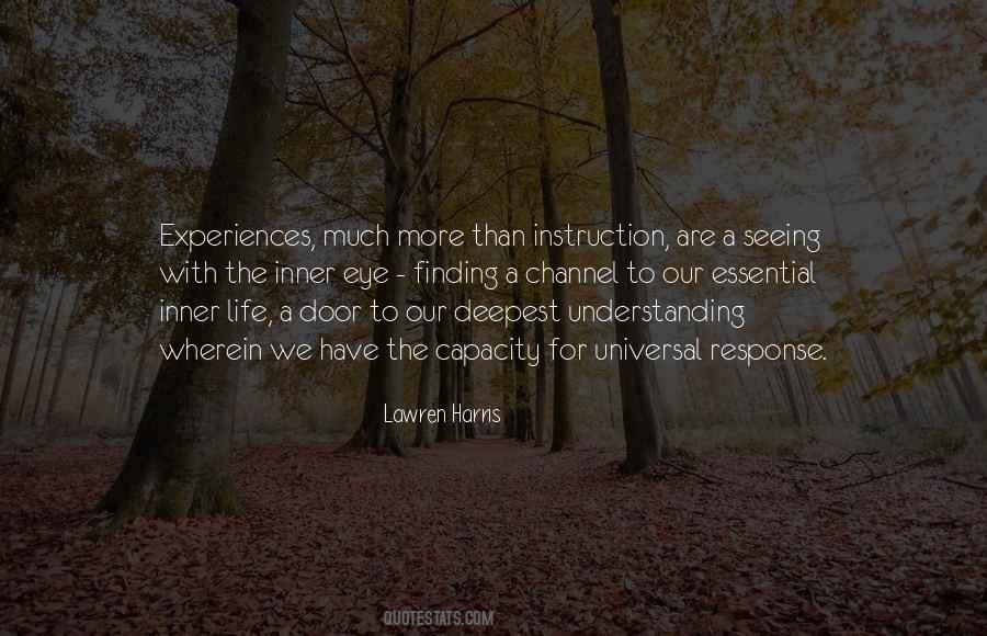 Quotes About Experiences #1800452