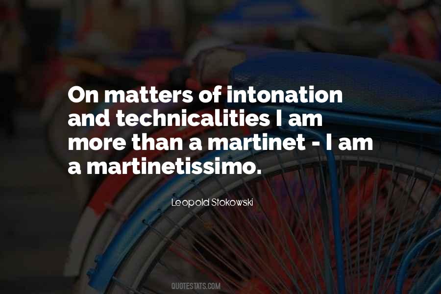 Martinetissimo Quotes #672259