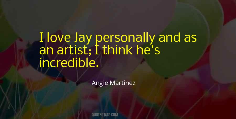 Martinez's Quotes #709033