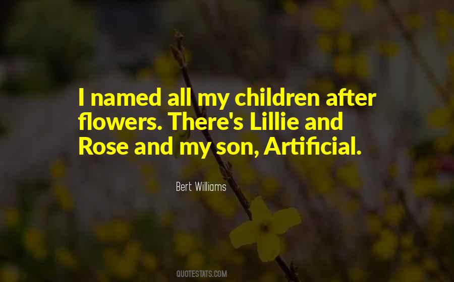 Quotes About Rose Flowers #1562291