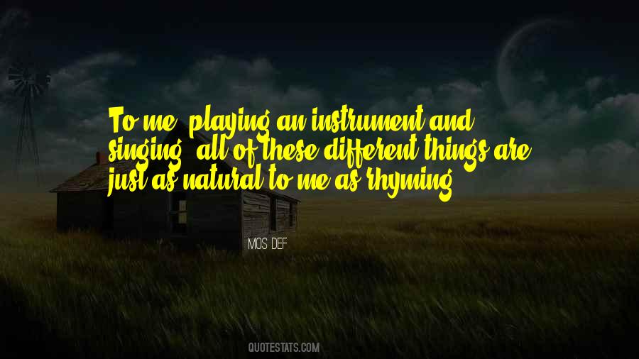 Quotes About Playing An Instrument #1387598